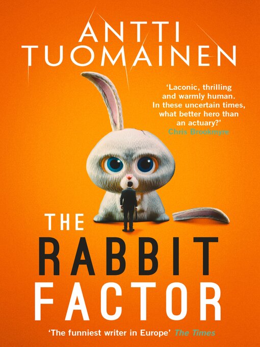 Title details for The Rabbit Factor by Antti Tuomainen - Available